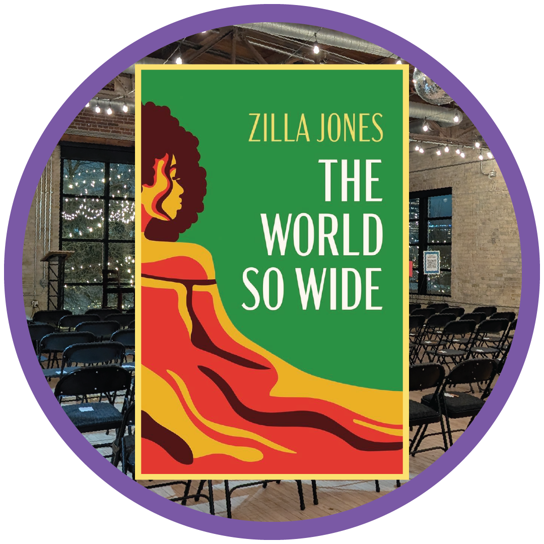 Bookcover of The World So Wide by Zilla Jones.
